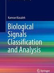 Biological Signals Classification and Analysis