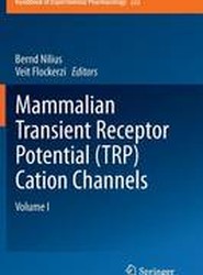 Mammalian Transient Receptor Potential (TRP) Cation Channels