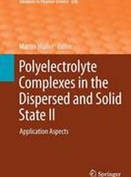Polyelectrolyte Complexes in the Dispersed and Solid State II