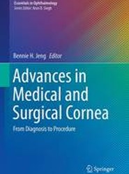 Advances in Medical and Surgical Cornea