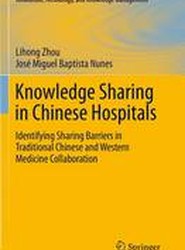 Knowledge Sharing in Chinese Hospitals
