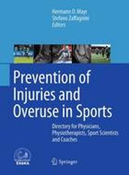 Prevention of Injuries and Overuse in Sports
