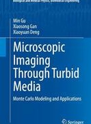 Microscopic Imaging Through Turbid Media