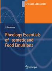 Rheology Essentials of Cosmetic and Food Emulsions