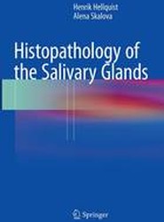 Histopathology of the Salivary Glands