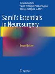 Samii's Essentials in Neurosurgery