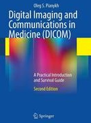 Digital Imaging and Communications in Medicine (DICOM)