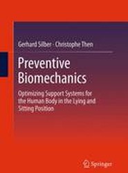 Preventive Biomechanics