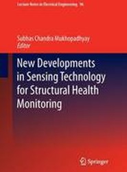 New Developments in Sensing Technology for Structural Health Monitoring