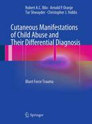 Cutaneous Manifestations of Child Abuse and Their Differential Diagnosis