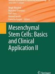 Mesenchymal Stem Cells - Basics and Clinical Application II