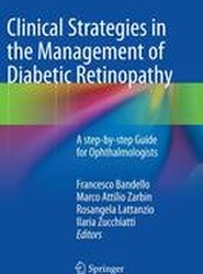 Clinical Strategies in the Management of Diabetic Retinopathy