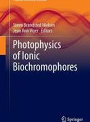 Photophysics of Ionic Biochromophores