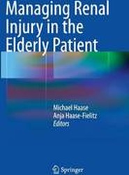 Managing Renal Injury in the Elderly Patient