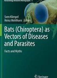 Bats (Chiroptera) as Vectors of Diseases and Parasites