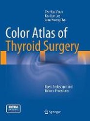 Color Atlas of Thyroid Surgery