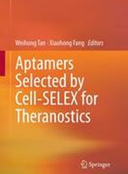 Aptamers Selected by Cell-SELEX for Theranostics