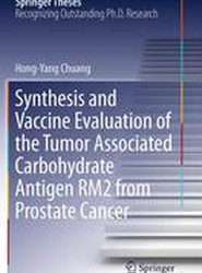 Synthesis and Vaccine Evaluation of the Tumor Associated Carbohydrate Antigen RM2 from Prostate Cancer