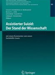 Assistierter Suizid: Der Stand der Wissenschaft