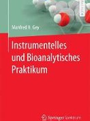 Instrumentelles Und Bioanalytisches Praktikum