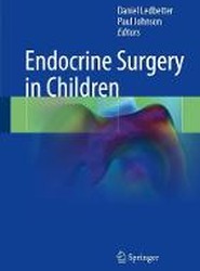 Endocrine Surgery in Children