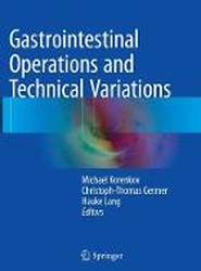Gastrointestinal Operations and Technical Variations