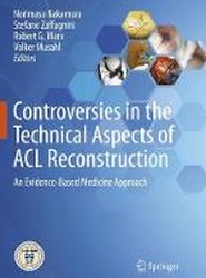 Controversies in the Technical Aspects of ACL Reconstruction
