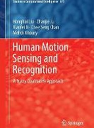 Human Motion Sensing and Recognition