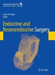 Endocrine and Neuroendocrine Surgery