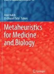 Metaheuristics for Medicine and Biology