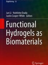 Functional Hydrogels as Biomaterials