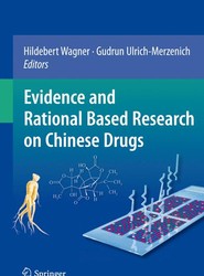 Evidence and Rational Based Research on Chinese Drugs
