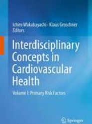 Interdisciplinary Concepts in Cardiovascular Health