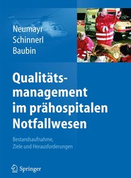Qualitatsmanagement im prahospitalen Notfallwesen