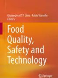 Food Quality, Safety and Technology