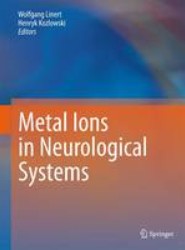Metal Ions in Neurological Systems