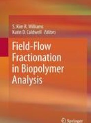 Field-Flow Fractionation in Biopolymer Analysis