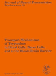 Transport Mechanisms of Tryptophan in Blood Cells, Nerve Cells, and at the Blood-Brain Barrier