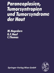 Paraneoplasien, Tumorsyntropien und Tumorsyndrome der Haut