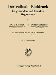 Der retinale Blutdruck im gesunden und kranken Organismus