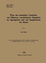 UEber das stomatare Verhalten von Pflanzen verschiedener Standorte im Alpengebiet und auf Sumpfwiesen der Ebene