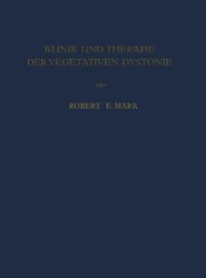 Klinik und Therapie der Vegetativen Dystonie
