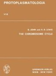 The Chromosome Cycle