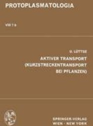 Aktiver Transport (Kurzstreckentransport bei Pflanzen)