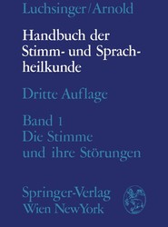 Handbuch der Stimm- und Sprachheilkunde