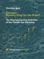 Estrogen - Mystery Drug for the Brain?