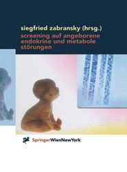 Screening auf angeborene endokrine und metabole Stoerungen
