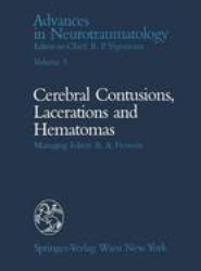 Celebral Contusions, Lacerations and Hematomas