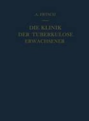 Die Klinik der Tuberkulose Erwachsener
