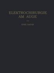 Elektrochirurgie am Auge
